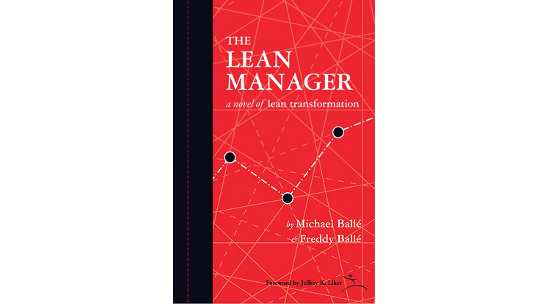 The Lean Manager von Freddy Ballé, Michael Ballé und Jeffrey Liker