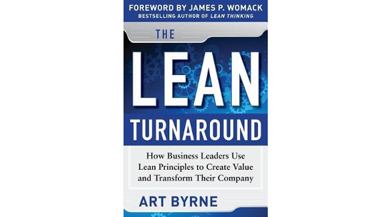 The Lean Turnaround by Art Byrne